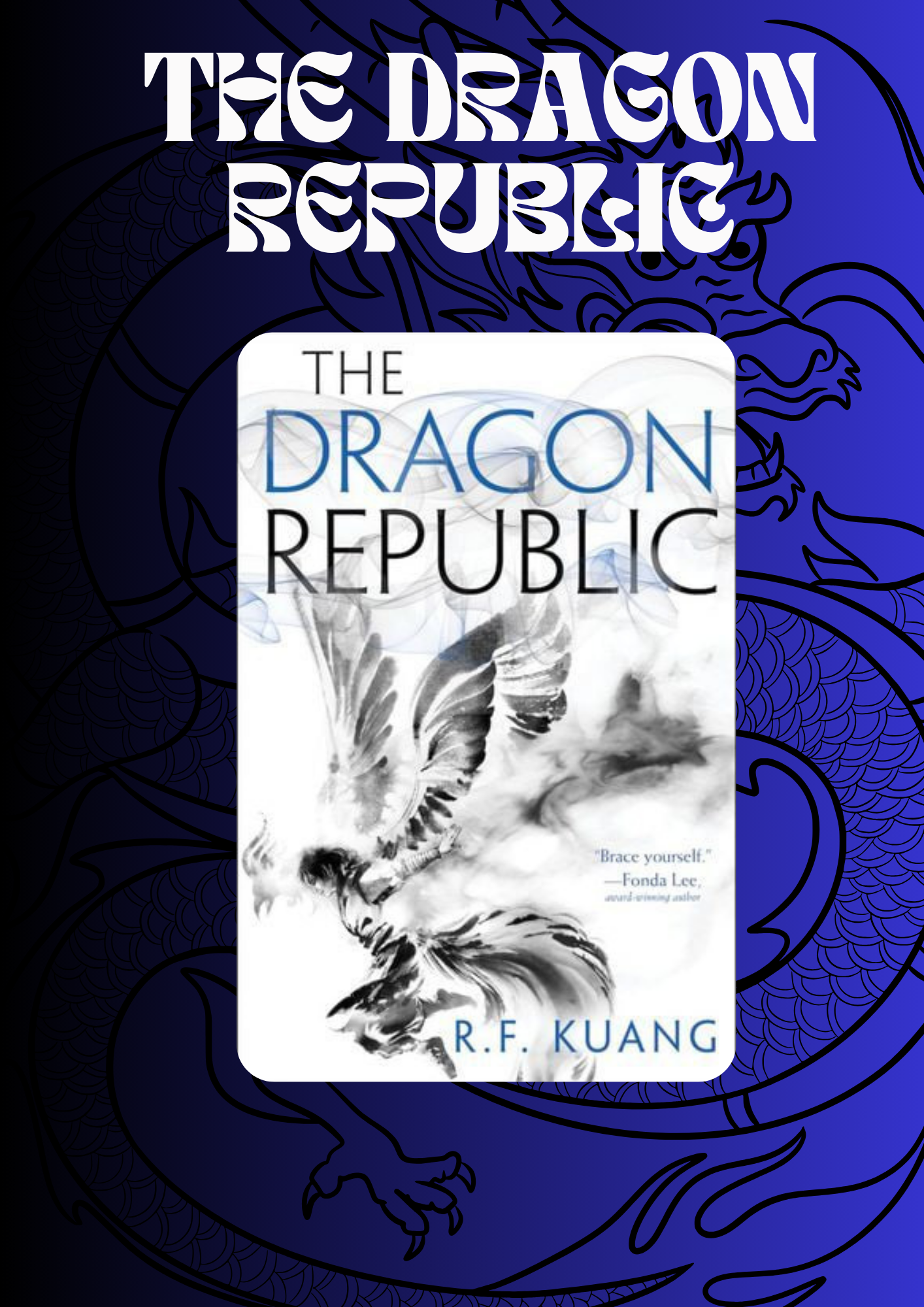 The Dragon Republic by R.F. Kuang