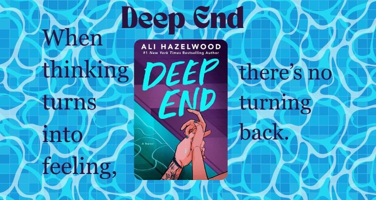 Deep End by Ali Hazelwood