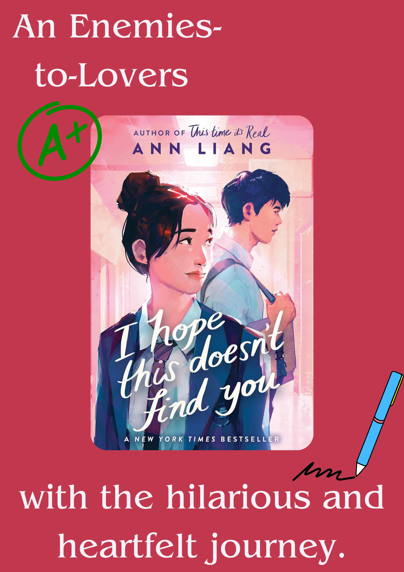 I Hope This Doesn’t Find You by Ann Liang