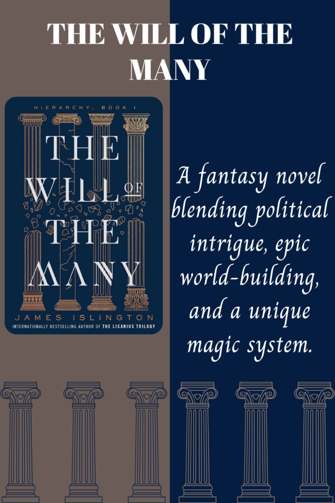 The Will of the Many by James Islington