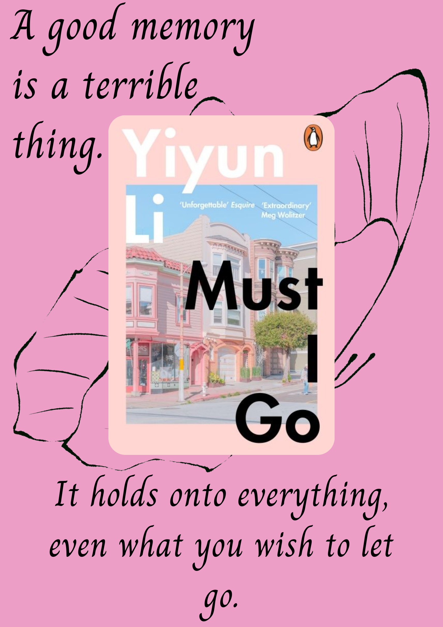 Must I Go by Yiyun Li