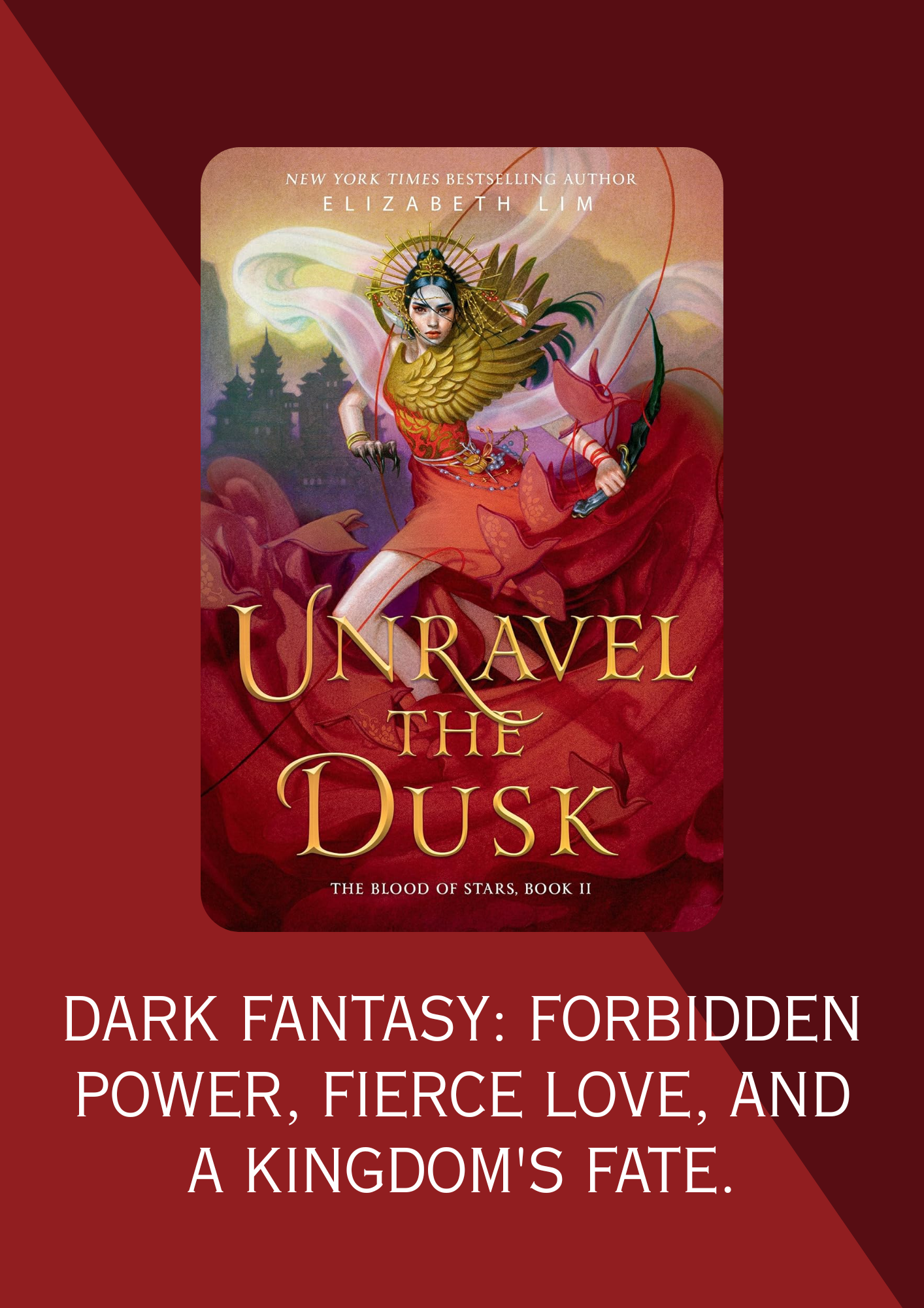 Unravel the Dusk by Elizabeth Lim